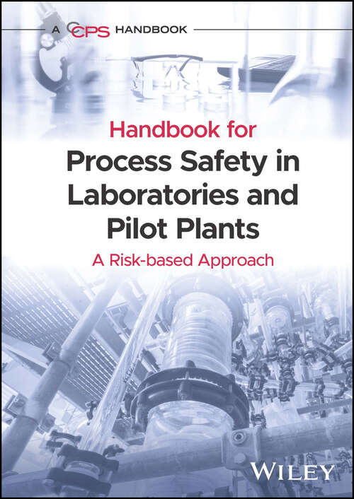 Book cover of Handbook for Process Safety in Laboratories and Pilot Plants: A Risk-based Approach