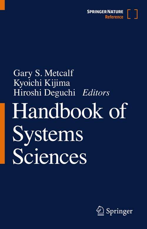 Book cover of Handbook of Systems Sciences (1st ed. 2021)