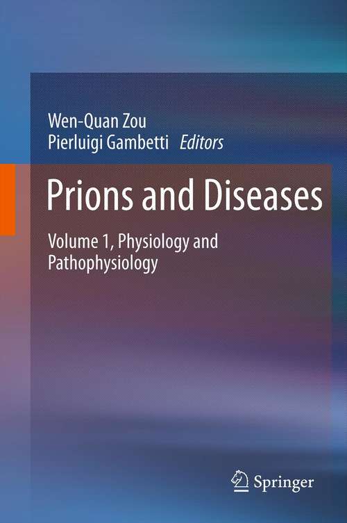 Book cover of Prions and Diseases: Volume 1, Physiology and Pathophysiology