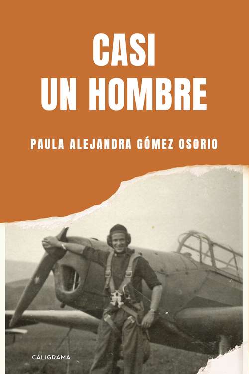 Book cover of Casi un hombre