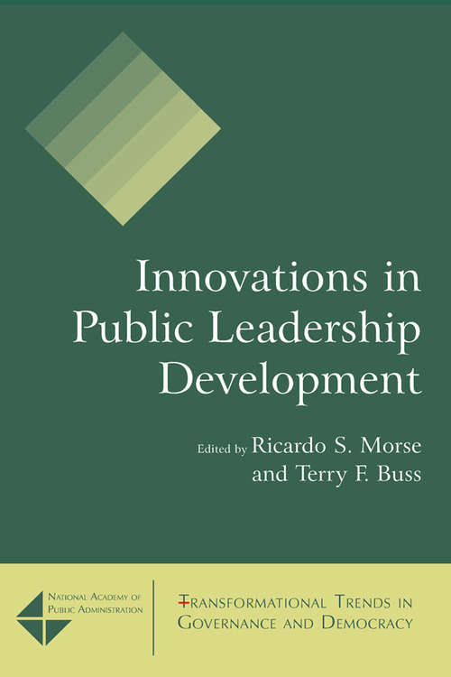 Book cover of Innovations in Public Leadership Development (3) (Transformational Trends In Governance And Democracy Ser.)