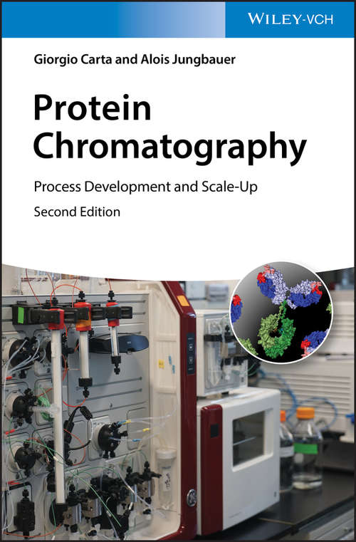 Book cover of Protein Chromatography: Process Development and Scale-Up (2)