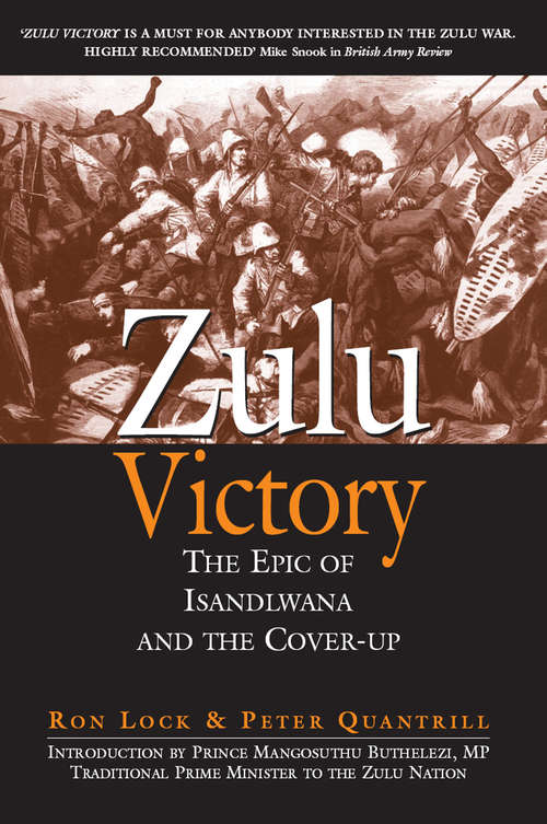 Book cover of Zulu Victory: The Epic of Isandlwana and the Cover-up
