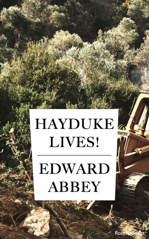 Book cover of Hayduke Lives!: A Novel (Digital Original)
