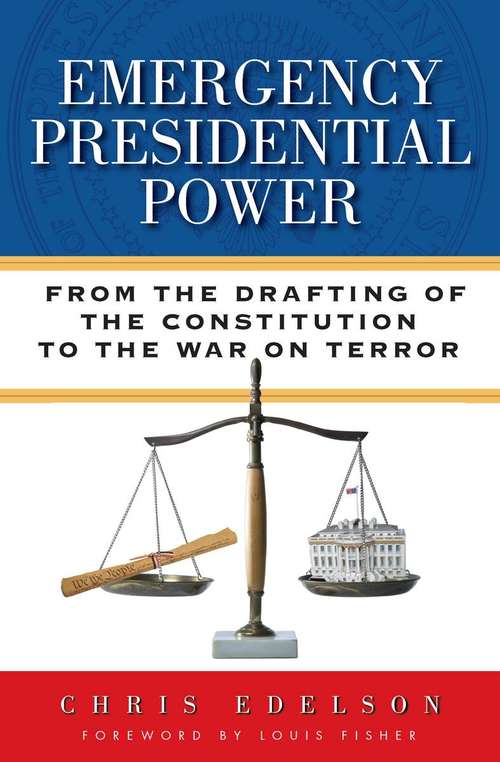 Book cover of Emergency Presidential Power