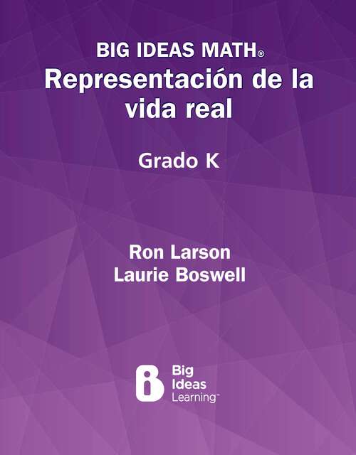 Book cover of Big Ideas Math Modeling Real Life 2022 Grade K Spanish