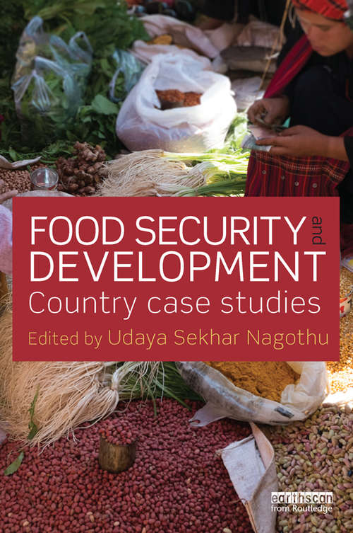 Book cover of Food Security and Development: Country Case Studies