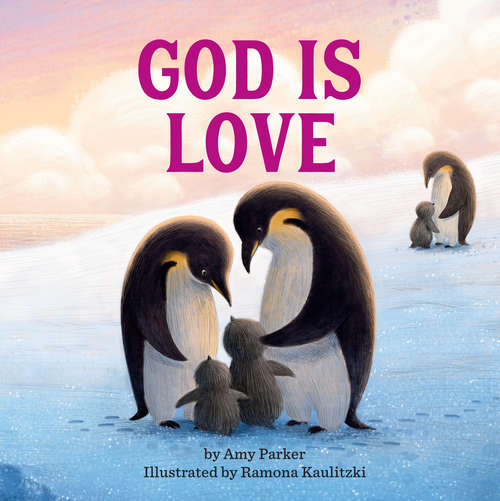 Book cover of God Is Love (God Is Series)