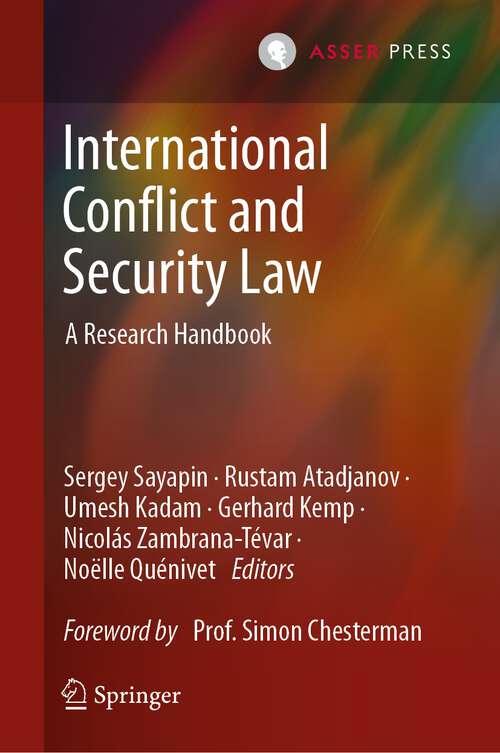 Book cover of International Conflict and Security Law: A Research Handbook (1st ed. 2022)