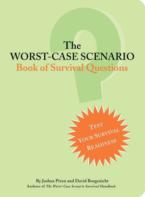 Book cover of The Worst-Case Scenario Book of Survival Questions