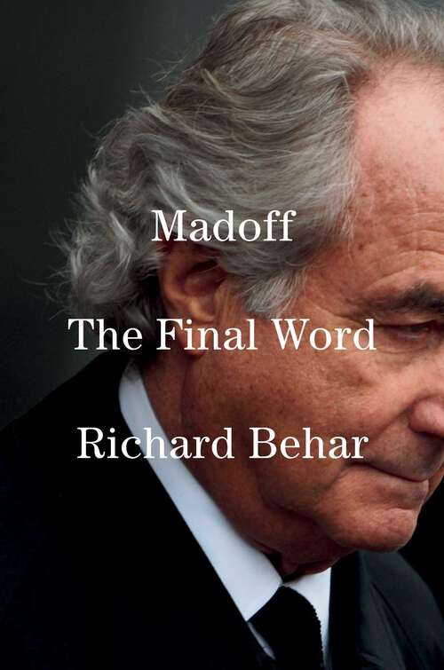 Book cover of Madoff: The Final Word