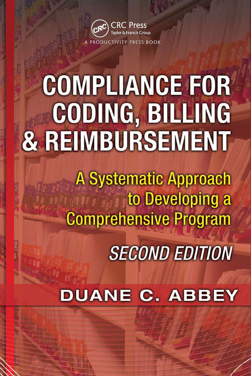 Book cover of Compliance for Coding, Billing & Reimbursement: A Systematic Approach to Developing a Comprehensive Program