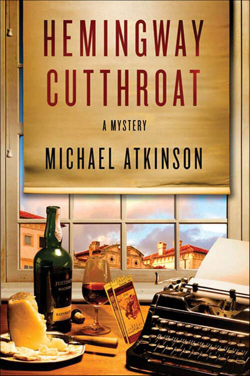 Book cover of Hemingway Cutthroat: A Mystery (Ernest Hemingway Mysteries)