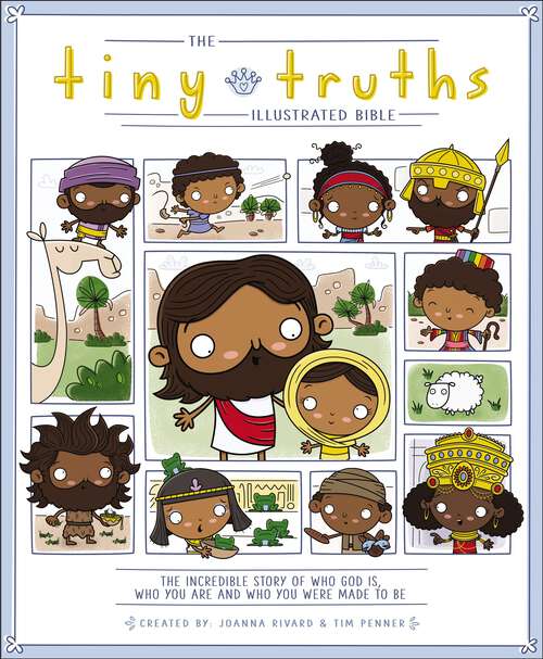 Book cover of The Tiny Truths Illustrated Bible (Tiny Truths)