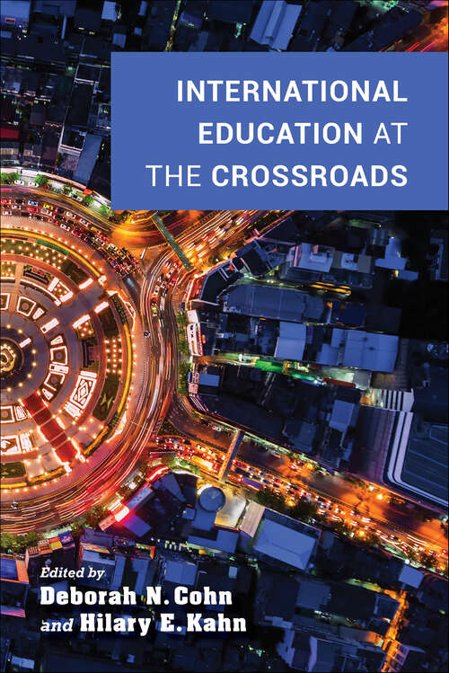 Book cover of International Education at the Crossroads (Well House Books)