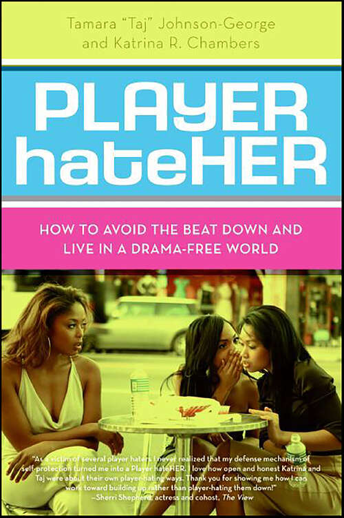Book cover of Player HateHer: How to Avoid the Beat Down and Live in a Drama-Free World