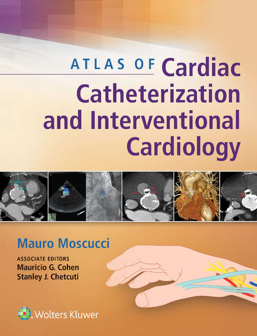 Book cover of Atlas of Cardiac Catheterization and Interventional Cardiology