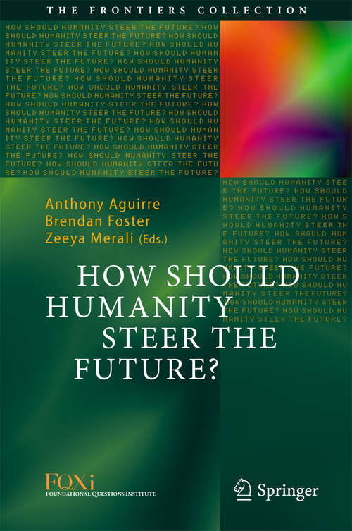 Book cover of How Should Humanity Steer the Future?