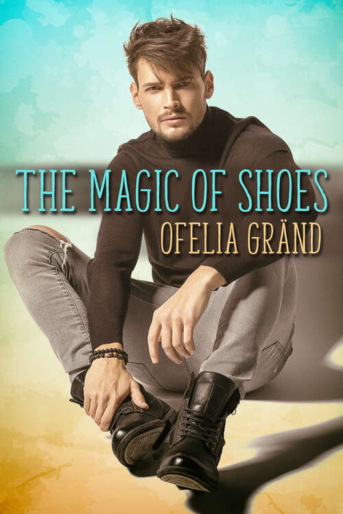 Book cover of The Magic of Shoes