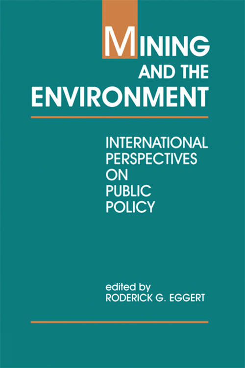 Book cover of Mining and the Environment: International Perspectives on Public Policy