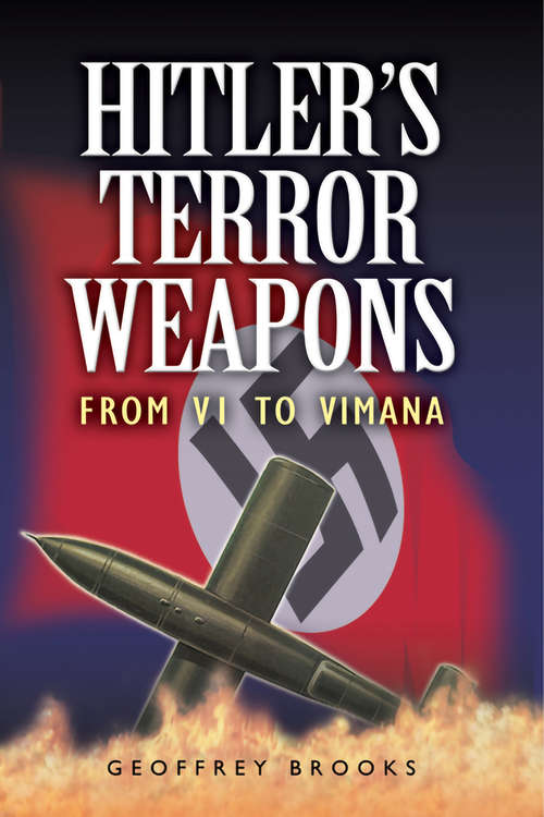 Book cover of Hitler's Terror Weapons: From VI to Vimana