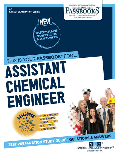 Book cover of Assistant Chemical Engineer: Passbooks Study Guide (Career Examination Series: C-31)