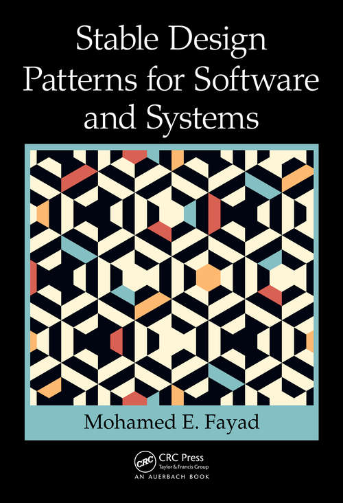 Book cover of Stable Design Patterns for Software and Systems