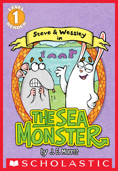 Book cover of The Sea Monster: The Sea Monster (Scholastic Reader, Level 1)