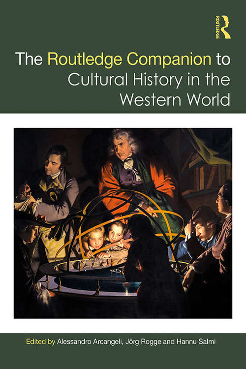 Book cover of The Routledge Companion to Cultural History in the Western World (Routledge Companions)