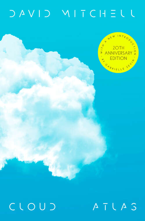 Book cover of Cloud Atlas: A Novel