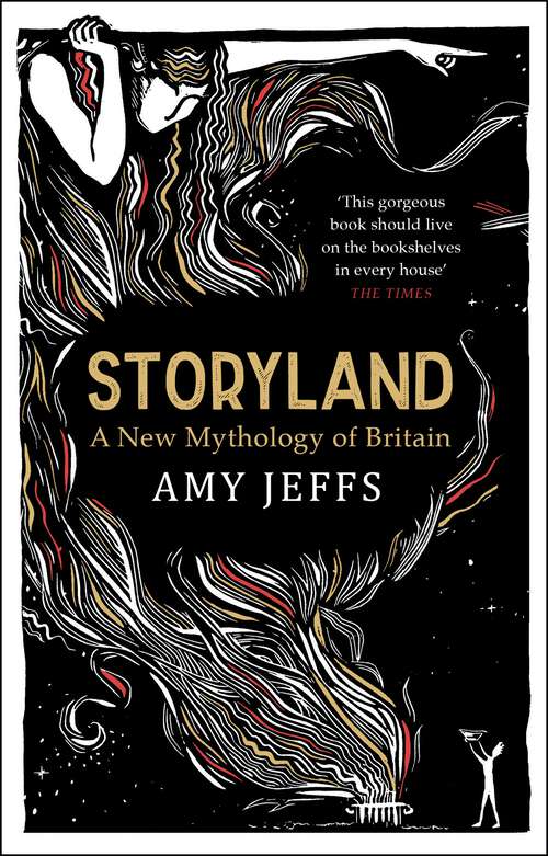 Book cover of Storyland: A New Mythology of Britain