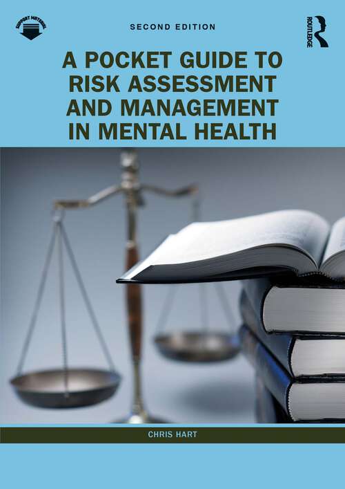 Book cover of A Pocket Guide to Risk Assessment and Management in Mental Health