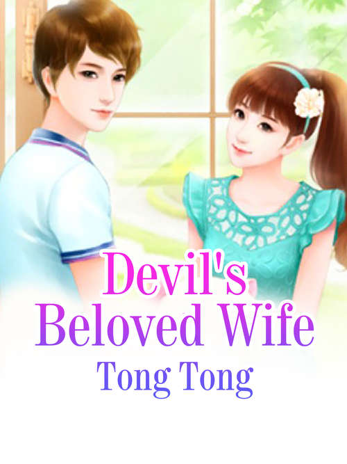 Book cover of Devil's Beloved Wife: Volume 1 (Volume 1 #1)