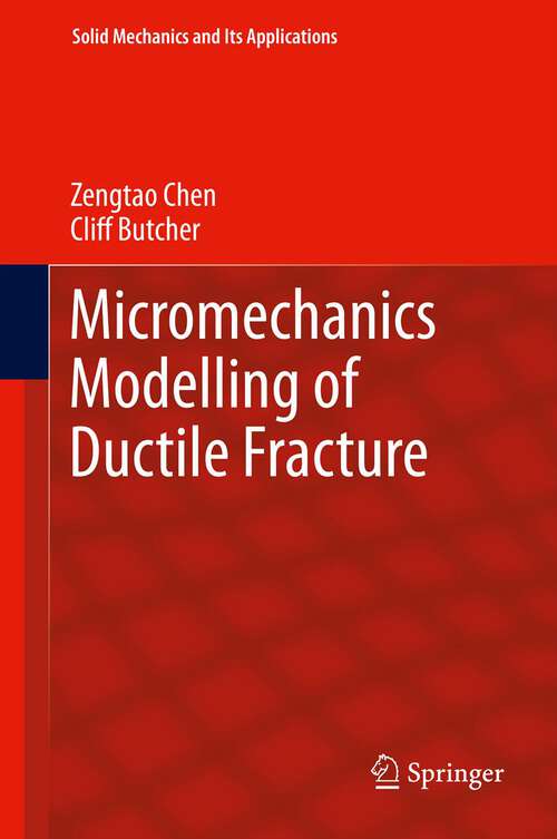 Book cover of Micromechanics Modelling of Ductile Fracture