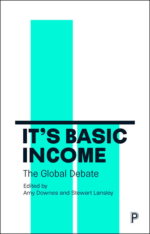 Book cover of It's Basic Income: The Global Debate