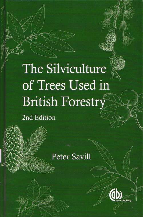 Book cover of Silviculture of Trees Used in British Forestry