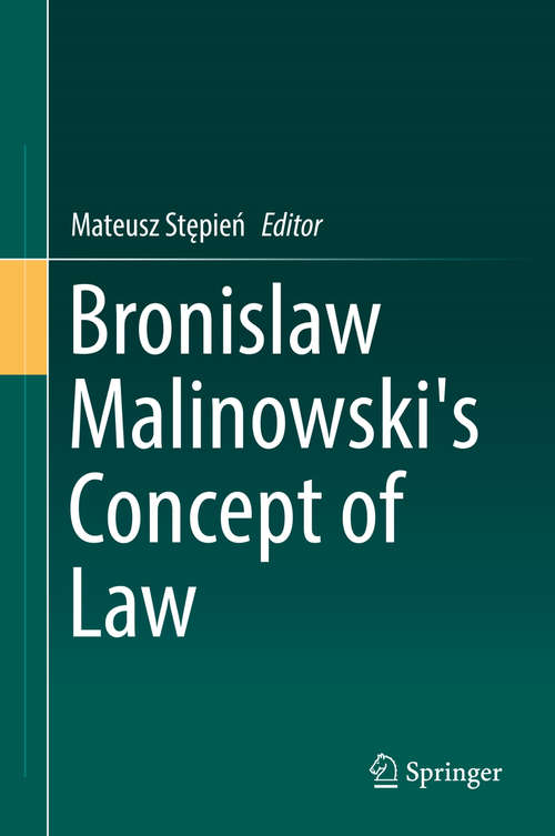 Book cover of Bronislaw Malinowski's Concept of Law