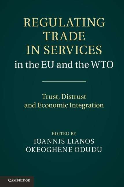 Book cover of Regulating Trade in Services in the Eu and the Wto