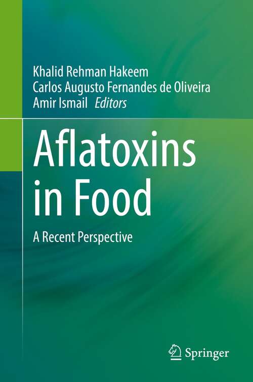 Book cover of Aflatoxins in Food: A Recent Perspective (1st ed. 2021)