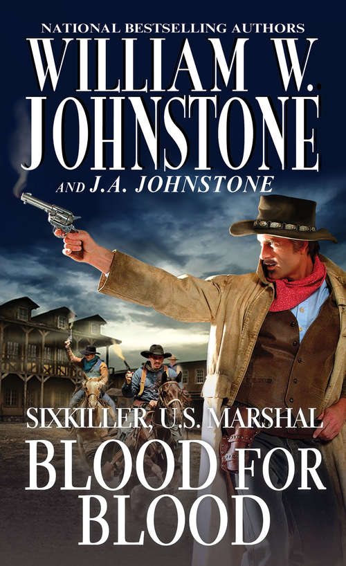 Book cover of Blood for Blood (Sixkiller, U.S. Marshal #5)