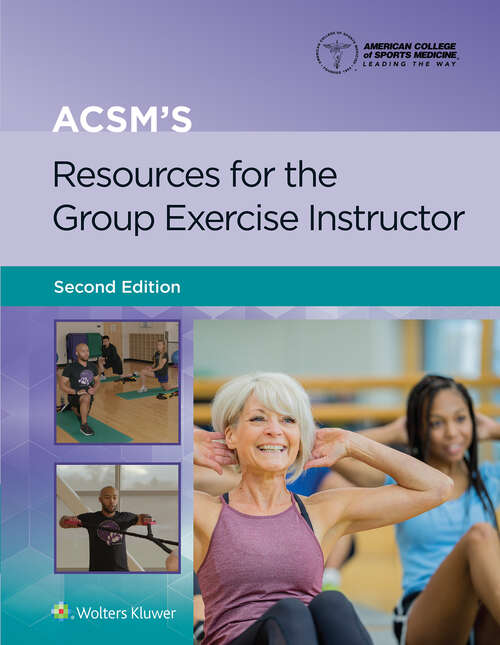 Book cover of ACSM's Resources for the Group Exercise Instructor