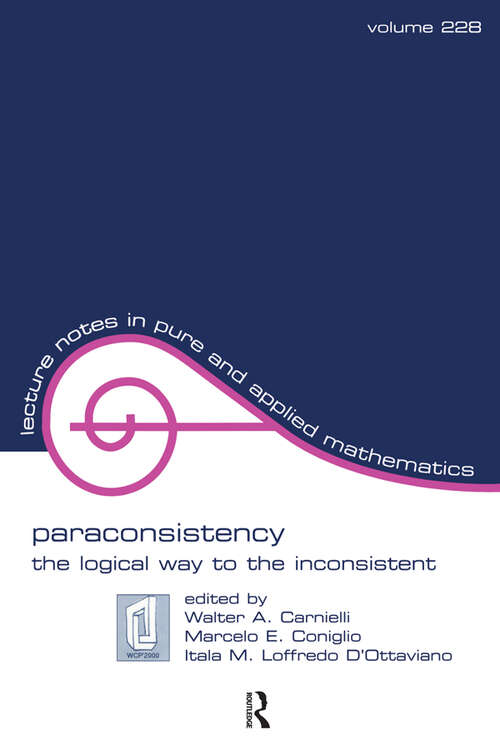 Book cover of Paraconsistency: The Logical Way to the Inconsistent (1)