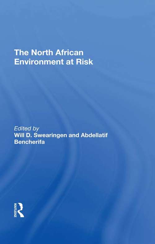 Book cover of The North African Environment At Risk