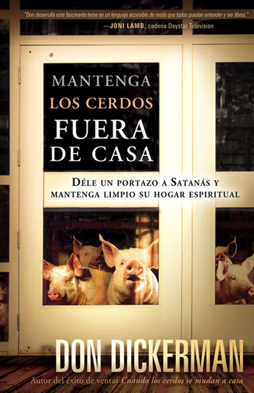 Book cover of Mantenga los cerdos fuera de casa