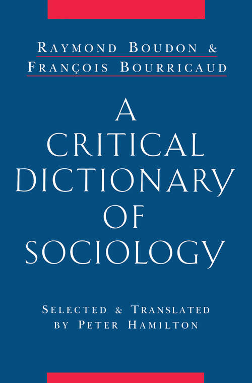 Book cover of A Critical Dictionary of Sociology