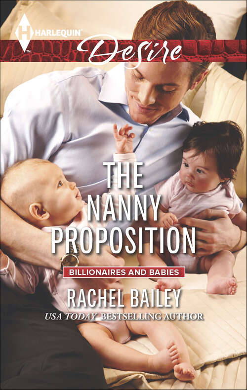 Book cover of The Nanny Proposition (Billionaires and Babies)