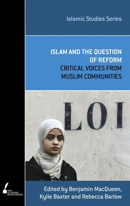 Book cover of Islam and the Question of Reform (Islamic Studies Series)