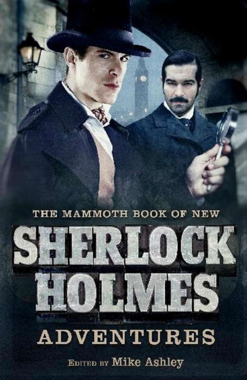 Book cover of The Mammoth Book of New Sherlock Holmes Adventures (Mammoth Books #492)