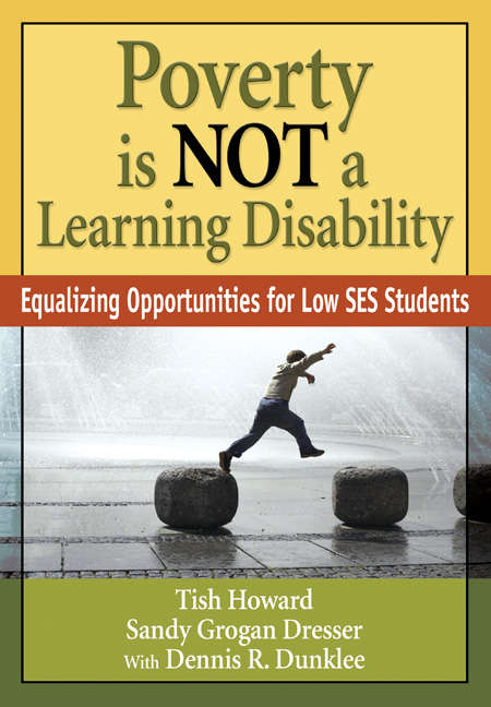 Book cover of Poverty Is NOT a Learning Disability: Equalizing Opportunities for Low SES Students