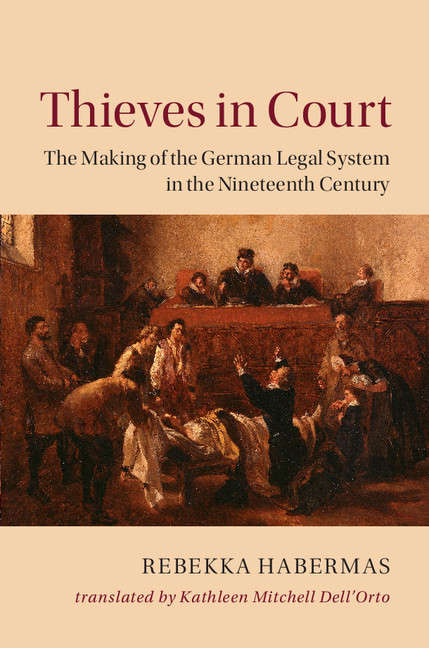 Book cover of Publications of the German Historical Institute: Thieves in Court